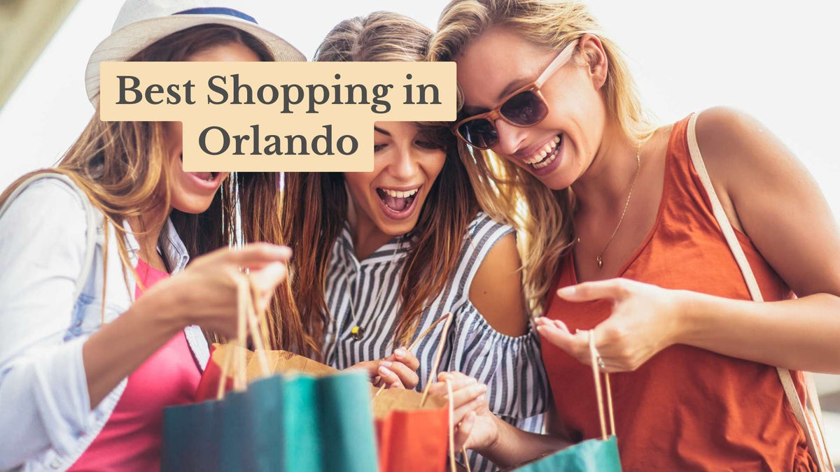 Three laughing women look into colorful shopping bags, under the title text "Best Shopping in Orlando"