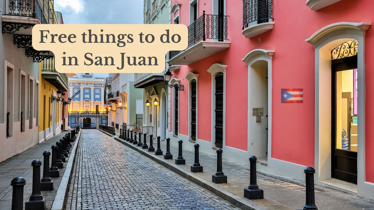 Cobblestone street lined with colorful colonial buildings and black bollards in San Juan; text reads "Free things to do in San Juan"