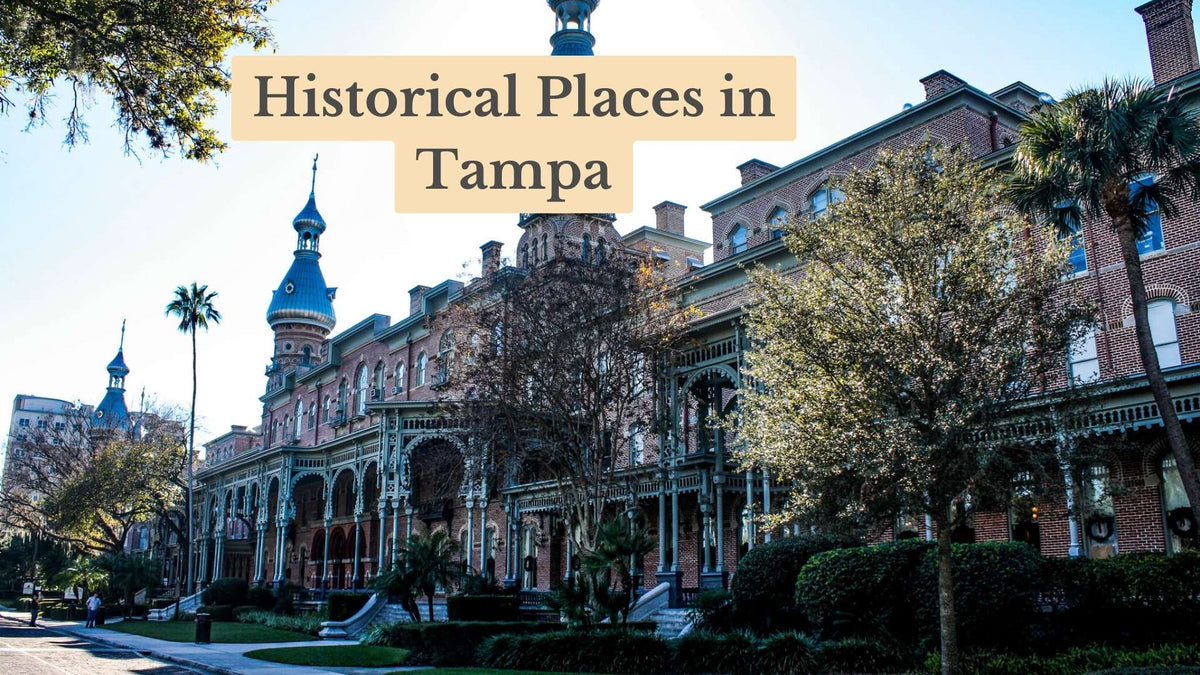 Cover reading "Historical Places in Tampa" over a Victorian red-brick building with blue minarets and ornate verandas.