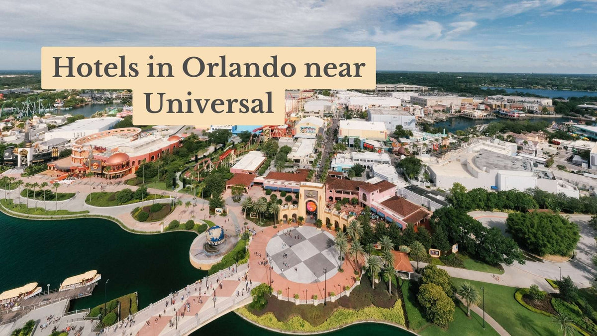 Aerial view of the Universal Orlando CityWalk entrance, lagoon and globe fountain, with title text "Hotels in Orlando near Universal"