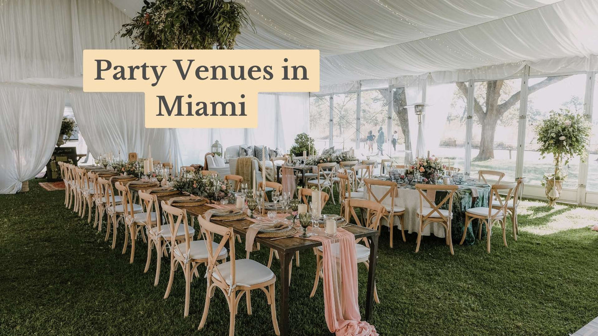 Title card "Party Venues in Miami" over a white draped tent set with long wooden tables, cross-back chairs and flowers on grass