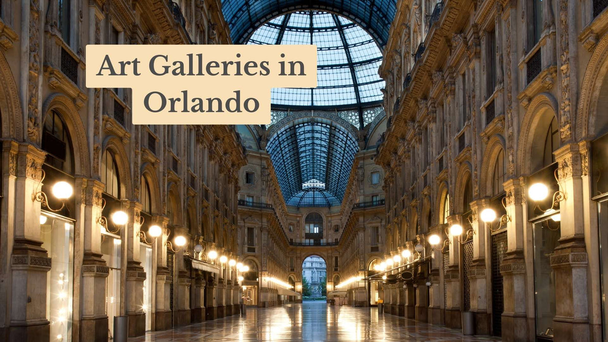 Title card "Art Galleries in Orlando" over a glass-roofed arcade with ornate stone facades and glowing lamps along a polished floor