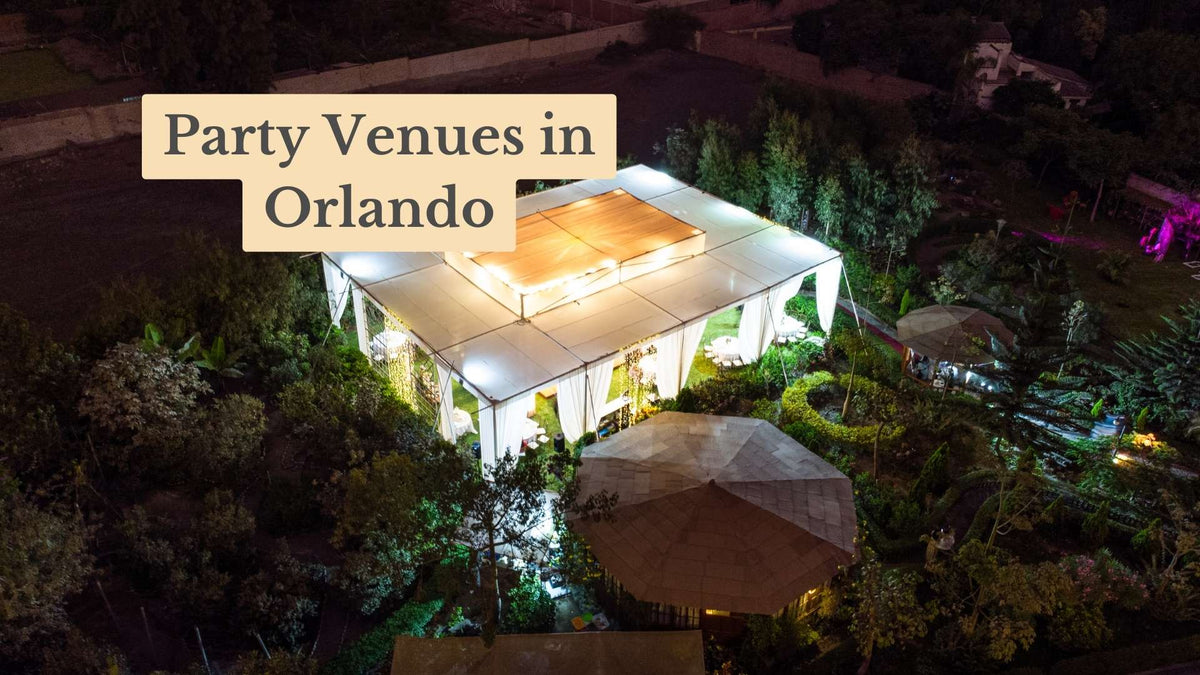 Title card reading "Party Venues in Orlando" over a night aerial view of a lit white event tent in a garden