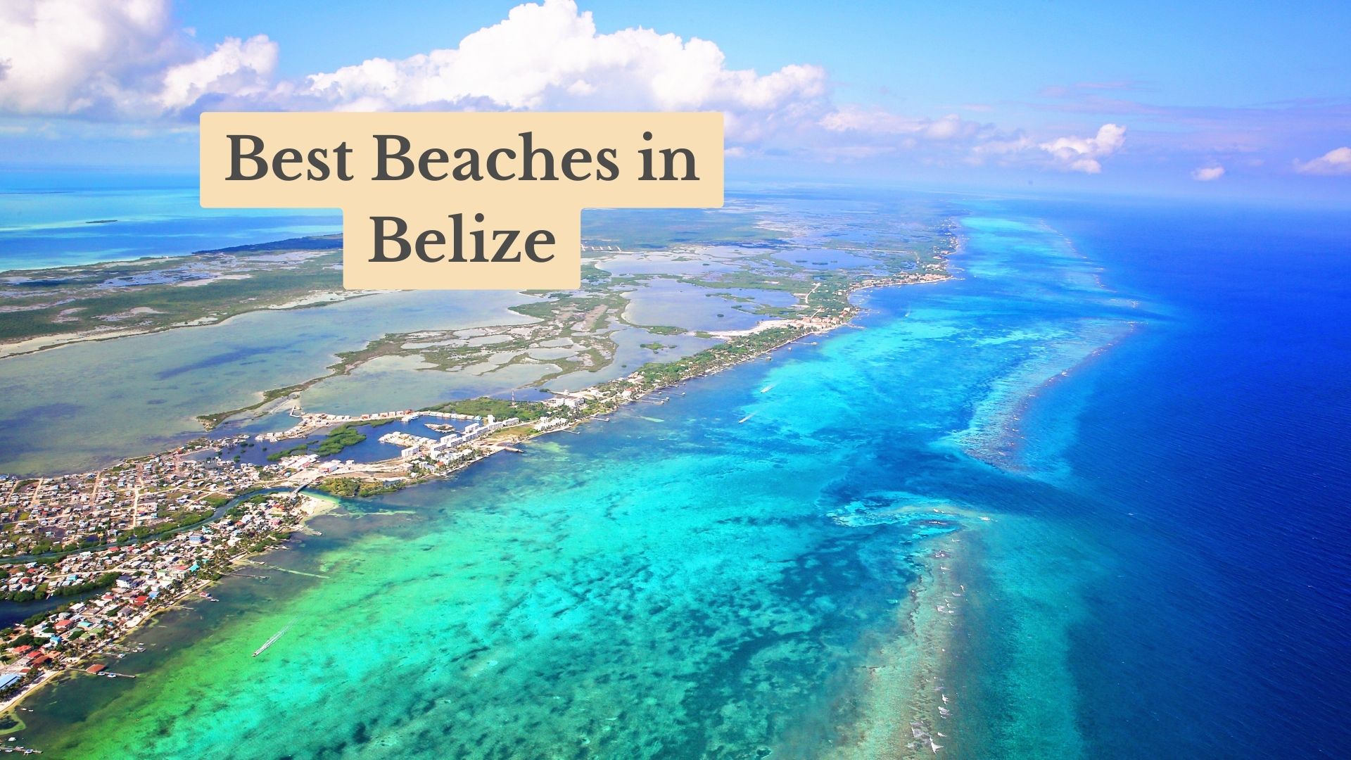 The 11 Best Beaches in Belize for Traveling in 2025