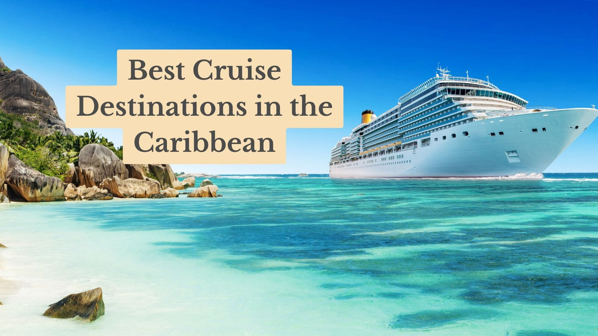 The 9 Best Caribbean Islands to Visit in 2026 - Top Travel Destination