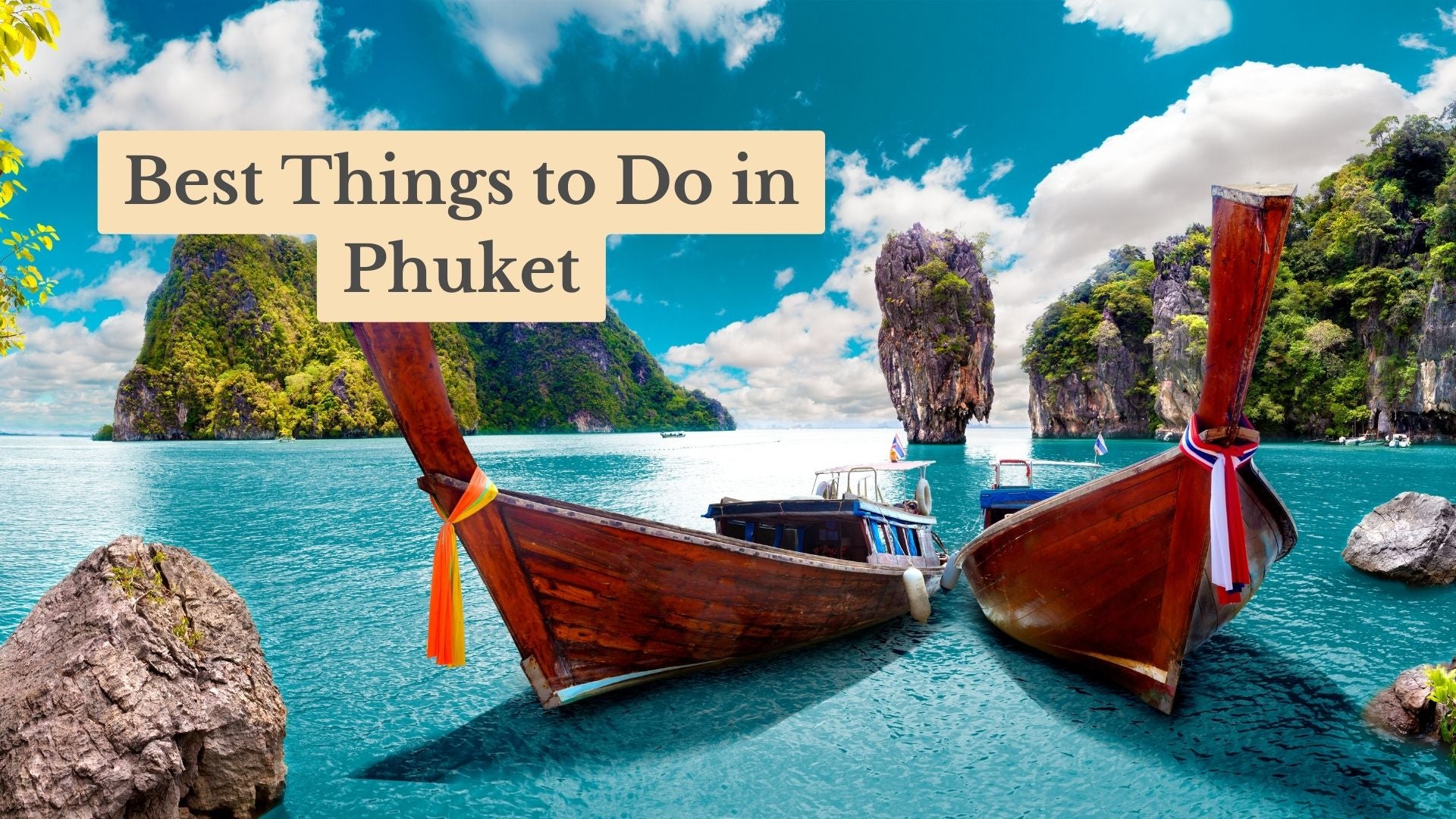 The 17 Best Things to Do in Phuket in 2025