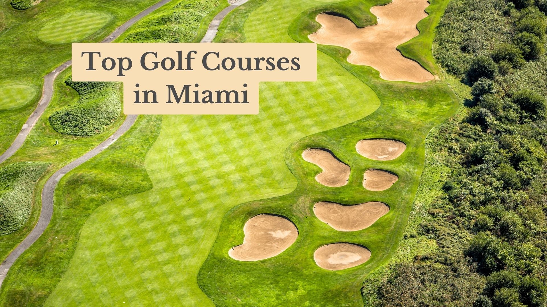 Top 13 Golf Courses in Miami, Florida: Swing into Paradise