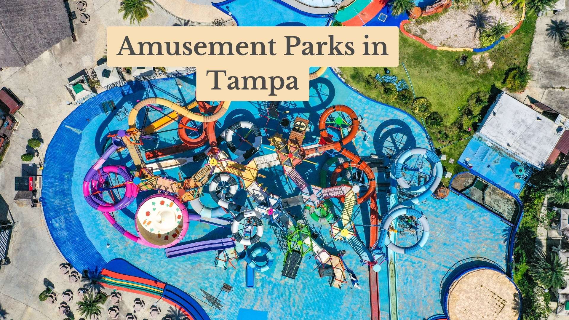 Thrills Await: 9 Best Amusement Parks in Tampa for 2025!