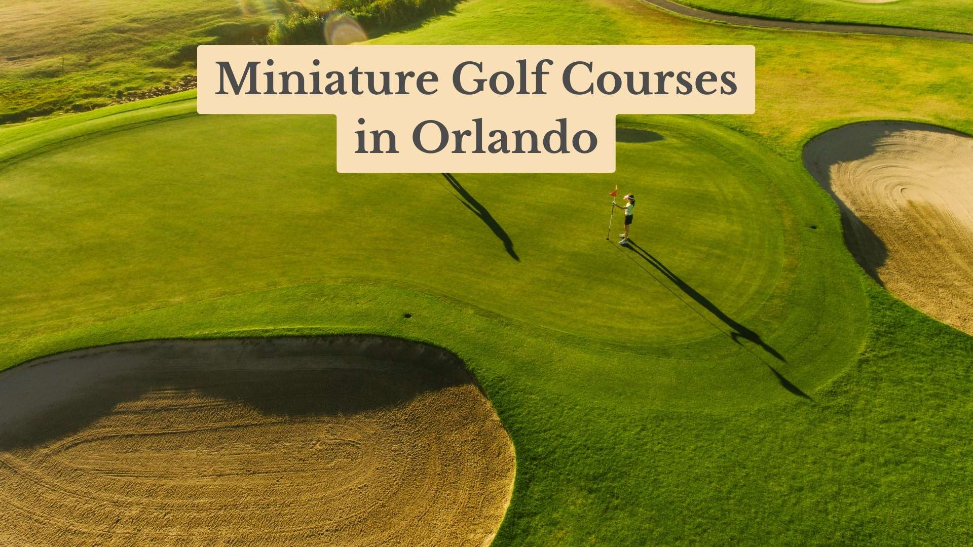 Top 9 Miniature Golf Courses in Orlando - 2025 Insider Picks!